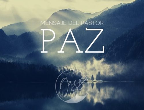 Mensaje del Pastor Gómez / Paz